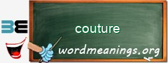 WordMeaning blackboard for couture